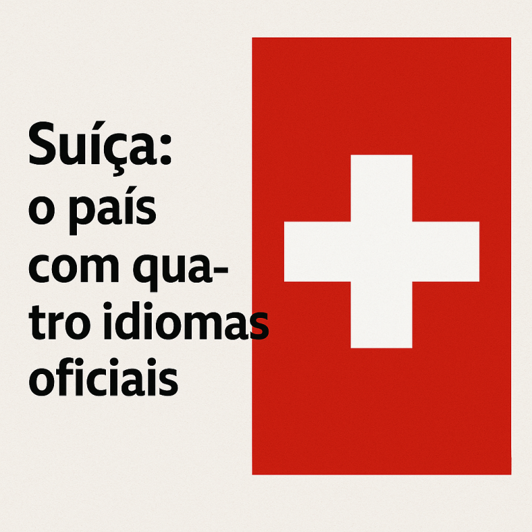 Suíça: o país com quatro idiomas oficiais
